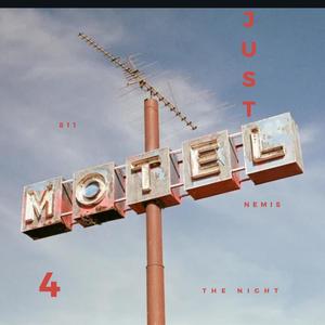 Just 4 The Night (Explicit)