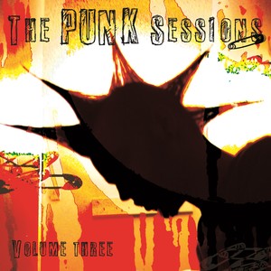 The Punk Sessions: , Vol. 3 (Explicit)