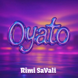 Oyato (Explicit)