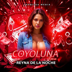 Reyna De La Noche (Explicit)