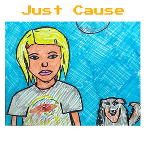 Just Cause (Explicit)