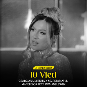 10 Vieti (DJ Bonne Remix)