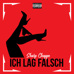 Ich lag falsch (Explicit)