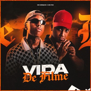 Vida de Filme (Explicit)
