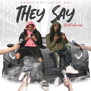 They Say (Explicit)