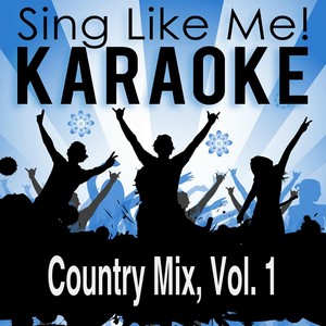 Country Mix, Vol. 1 (Karaoke Version)