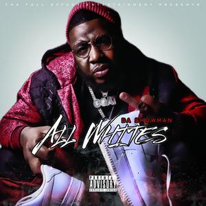 All Whites (Explicit)