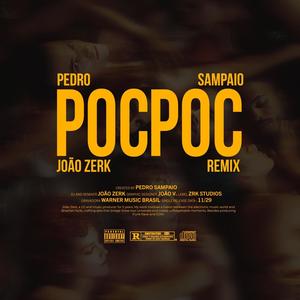 POCPOC (PEDRO SAMPAIO) (REMIX)