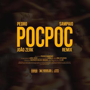 POCPOC (PEDRO SAMPAIO) (Remix)