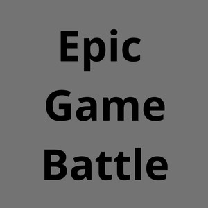 Epic Game Battle