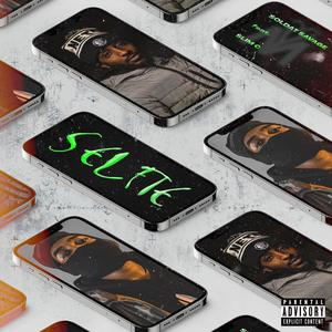 Selfie (feat. Slim C) [Explicit]