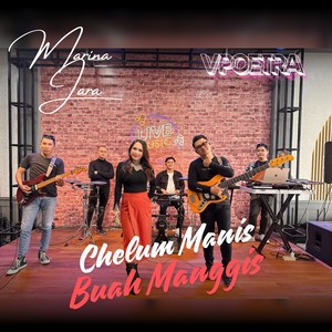 Chelum Manis Buah Manggis (Band Version)