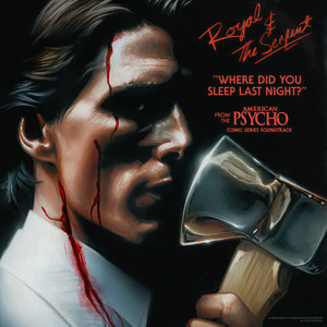 Where Did You Sleep Last Night? (From The “American Psycho” Comic Series Soundtrack)