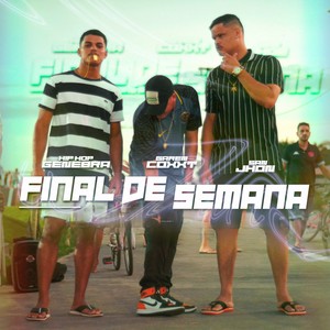 Final de Semana (Explicit)