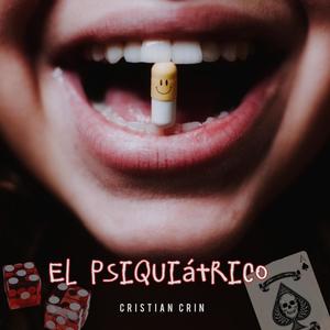 El Psiquiátrico (Explicit)