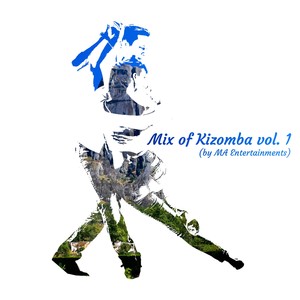 Mix Of Kizomba, Vol. 1