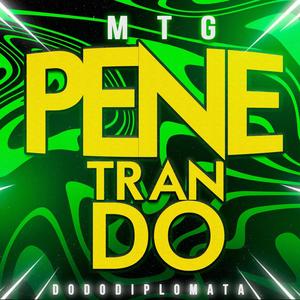 Mtg Penetrando (Explicit)