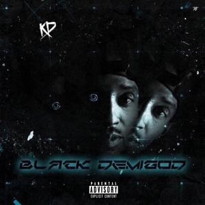 Black Demigod (Explicit)