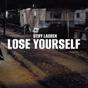 Lose Yourself (Explicit)