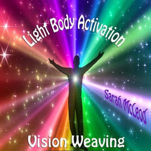 Light Body Activation