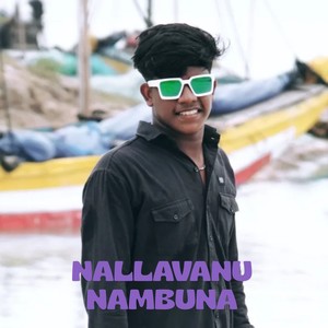NALLAVANU NAMBUNA