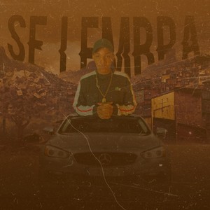 Se Lembra (Explicit)