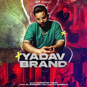 YADAV BRAND (Explicit)