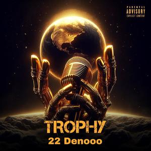 Trophy (Explicit)