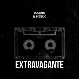 EXTRAVAGANTE