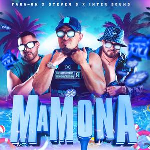 Mamona (feat. Steven S & Inter Sound)