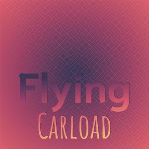 Flying Carload