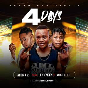 FOUR DAYS (Explicit)