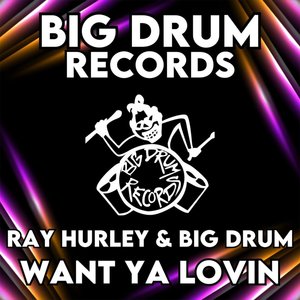 Ray Hurley - Want Your Luvin (Scat Dub)