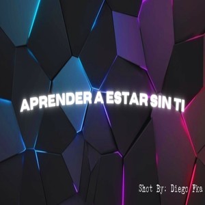 Aprender A Estar Sin Ti