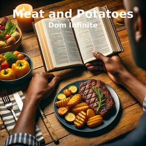 Meat and Potatoes