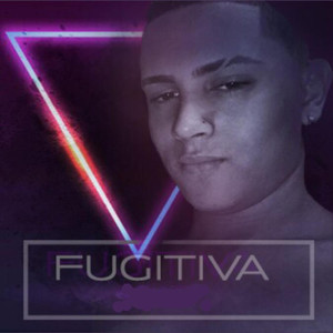 Fugitiva (Explicit)