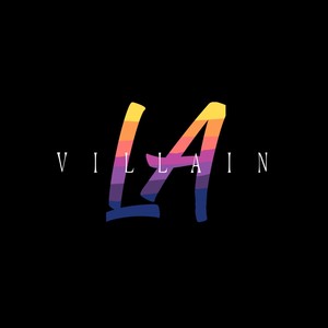 L.A. Villain (Explicit)