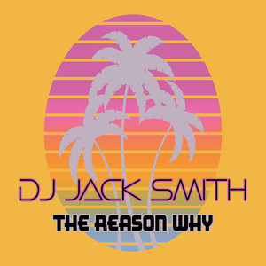 The Reason Why (Extended MIX)