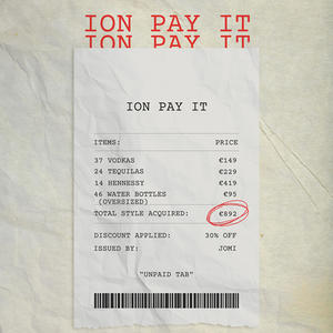 ION PAY IT (Explicit)
