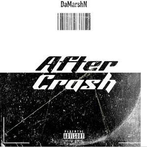 After Crash (Explicit)