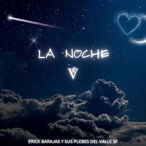 LA NOCHE