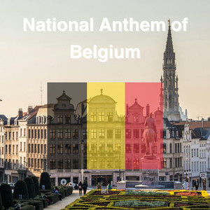 National Anthem of Belgium