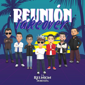 Reunión Takeover