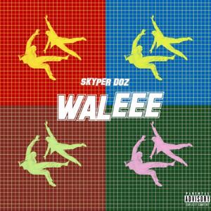 WALEEE (Explicit)