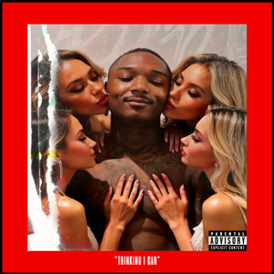 Thinking I Can (Explicit)