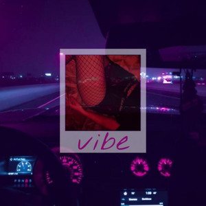 Vibe (Explicit)