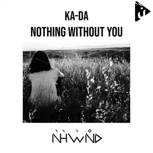 Nothing without you (Original Mix)