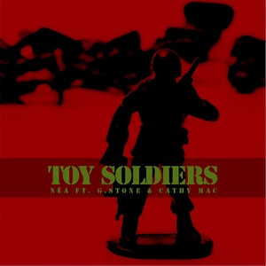 Toy Soldiers(feat. G.Stone & Cathy Mac)