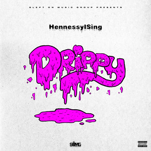 Drippy (Explicit)