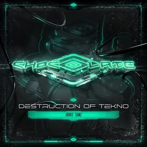 Destruction of Tekno (Original Mix)